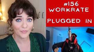 156 WorkRate  Plugged In WFumez The Engineer  Pressplay  REACTION [upl. by Eillen]