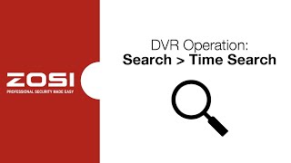 ZOSI DVR Operation  Search  Time SearchVideo Recording [upl. by Toile]