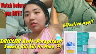 PART 1 Driclor Review Philippines First Try Effective agad  HYPERHIDROSIS [upl. by Hartzell]