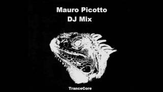 Mauro Picotto DJ Mix [upl. by Genni457]