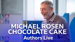 Michael Rosen Performs His Poem Chocolate Cake  Authors Live  BBC Scotland [upl. by Nodyl]