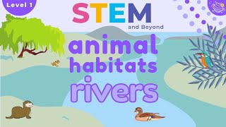 Animal Habitats  Rivers  KS1 Science Resources [upl. by Airt255]