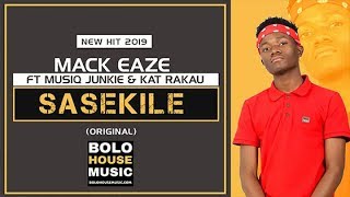 Mack Eaze ft Musiq Junkie amp Kat Rakau  Sasekile New Hit 2019 [upl. by Aiynat718]