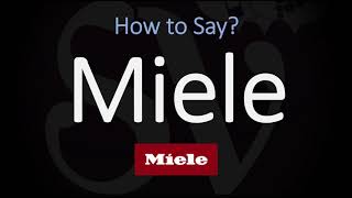 How to Pronounce Miele CORRECTLY [upl. by Llerot]