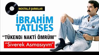 İbrahim TATLISES  Tükendi Nakti Ömrüm  Siverek Asmasıyam [upl. by Neona954]