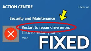 Fix Restart to repair drive errors Warning in Windows 10 [upl. by Olinad822]