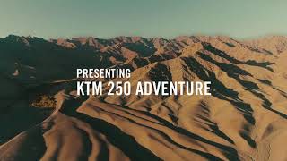 Presenting the KTM 250 Adventure  GoAdventure  KTM India [upl. by Salangi]