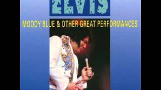 Elvis Presley 1977  Moody Blue [upl. by Elmaleh89]