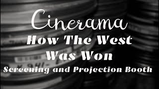 Cinerama Dome Projection Booth Visit screening quotHow the West Was Wonquot [upl. by Ramuk]