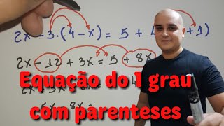 Equação do 1° grau com parênteses [upl. by Cavil]