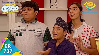 Taarak Mehta Ka Ooltah Chashmah  Episode 727  Full Episode [upl. by Ydak214]