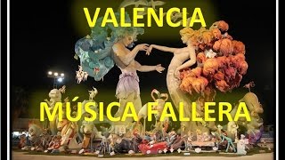 Música Fallera  FALLAS  Valenciana  Pasodobles populares [upl. by Notserk]