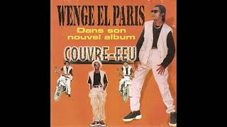 Wenge El Paris  Couvre Feu 1998 [upl. by Nyrahs]