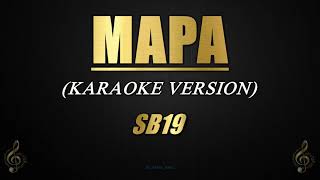 MAPA  SB19 KaraokeInstrumental [upl. by Nivla]