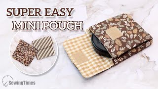 EASY DIY MINI POUCH  No Zipper Small Pouch Sewing Tutorial sewingtimes [upl. by Macdonald]