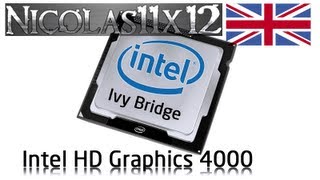 Intel HD Graphics 4000 Integrated Graphics Review [upl. by Dom397]