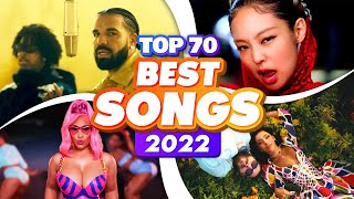 BEST Songs of 2022 [upl. by Brittney]