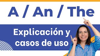 Definite and indefinite articles  Explicación y casos de uso articulos A An The en inglésGrammar [upl. by Sivatco]