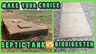 SEPTIC TANK OR BIO DIGESTER  How To Make An Informed Choice [upl. by Lumpkin]