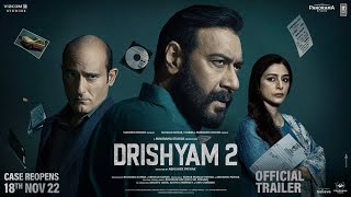 Drishyam 2 OFFICIAL TRAILER  Ajay Devgn Akshaye Khanna Tabu Shriya Saran Abhishek Pathak Bhushan K [upl. by Minny]