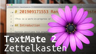 Using TextMate 2 for your Zettelkasten [upl. by Gilda]