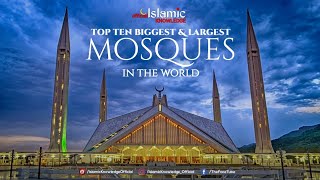 Worlds Top 10 Beautiful Biggest And Largest Mosques [upl. by Newberry371]