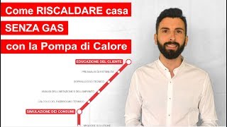 Come scegliere la Pompa di Calore con un metodo Semplice Sicuro ed Efficace [upl. by Novaelc92]