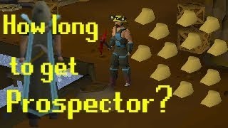 OSRS How Long Does it Take to Get Prospector And Profits [upl. by Whiney663]