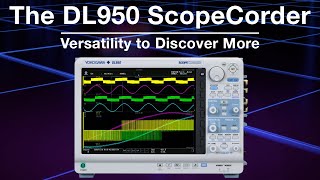 The DL950 ScopeCorder  Versatility to Discover More [upl. by Rasec]