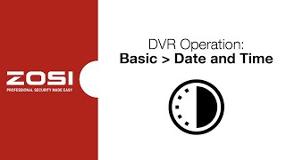 ZOSI DVR Operation  Basic  Date and Time [upl. by Renruojos]