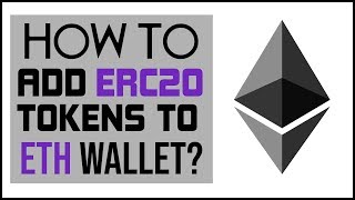 How to Add ERC20 Tokens to Ethereum Wallet [upl. by Christis]