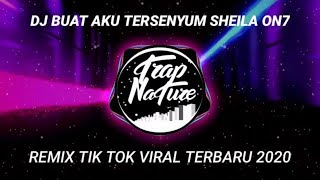 DJ BUAT AKU TERSENYUM  REMIX TIK TOK NEWS POPULER 2020 [upl. by High457]