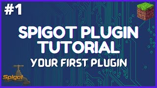 Spigot Plugin Development  1  Your First Plugin [upl. by Aislehc]