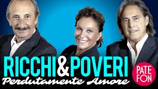 Ricchi e Poveri  Perdutamente Amore Full album [upl. by Bettye]