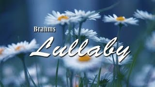 Brahms Lullaby 3 versions  Baby Sleep Music [upl. by Grath645]