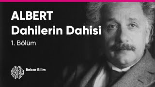 ALBERT  Dahilerin Dahisi  Belgesel  1 Bölüm [upl. by Alra298]