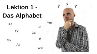 Deutschkurs A11 Lektion 1 Das Alphabet [upl. by Areval]