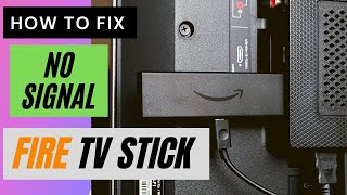 HOW TO FIX AMAZON FIRE TV STICK NO SIGNAL  FIRE TV STICK NOT WORKING [upl. by Willett255]