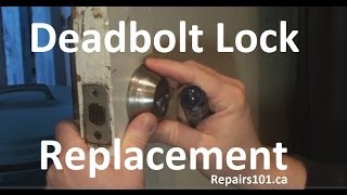 Deadbolt Lock Replacement [upl. by Devlin]