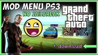 GTA IV  TBOGT  MOD MENU PS3 NO JAILBREAK  GTA 4 EFLC MODS  DOWNLOAD  OFW [upl. by Norre]