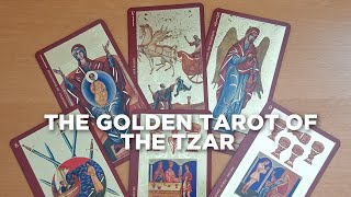 THE GOLDEN TAROT OF THE TZAR 🛕☀️ [upl. by Corinne]