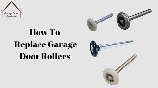 How To Replace Garage Door Rollers [upl. by Eleinad]