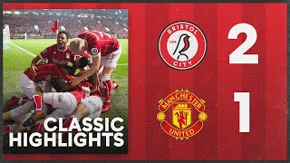 Bristol City 21 Manchester United  CLASSIC HIGHLIGHTS [upl. by Debo]