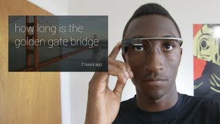 Google Glass Explorer Edition Explained [upl. by Nol942]