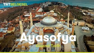 Gizemli Tarih Ayasofya  TRT Belgesel [upl. by Inalan]