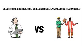 Electrical Engineering vs Electrical Engineering Technology  EE vs EET Degree [upl. by Eimirej]