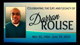 July 14 2023 Homegoing for Darron Rouse [upl. by Seleta115]