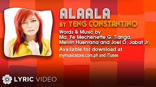 Alaala  Yeng Constantino Lyrics [upl. by Llennahc727]