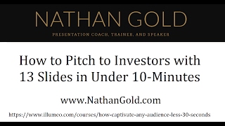 How To Pitch To Investors With 13 Slides In Under 10 Minutes [upl. by Yenreit]