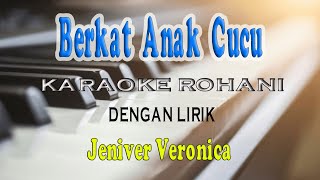 BERKAT ANAK CUCU BAHASA MANDARININDONESIA KARAOKE ROHANI DDO [upl. by Enirehtak]